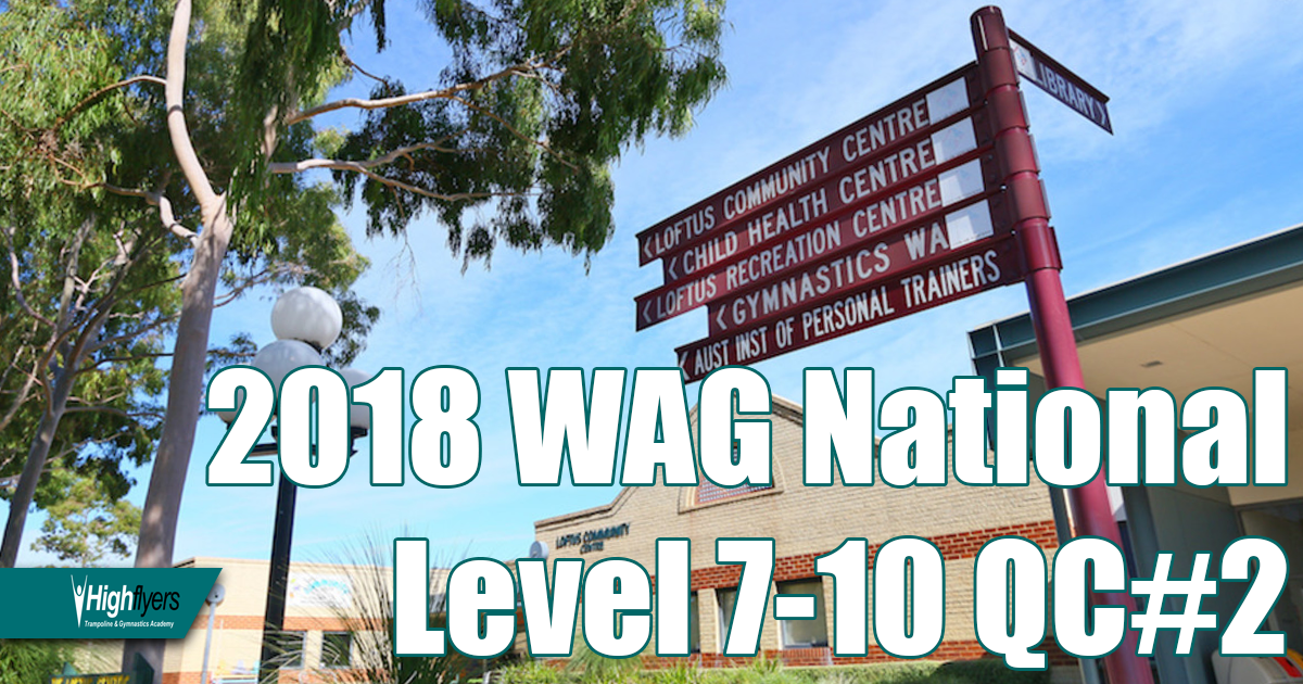 WAG National Level 7-10 QC#2